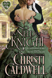 Christi Caldwell — In Need of a Knight