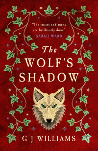 G J Williams — The Wolf's Shadow