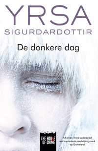 Yrsa Sigurdardóttir — De donkere dag