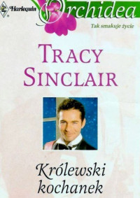 Tracy Sinclair — Królewski kochanek