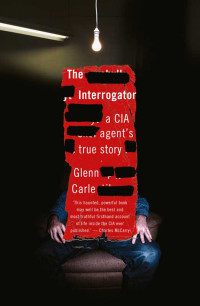 Glenn Carle [Carle, Glenn] — The Interrogator