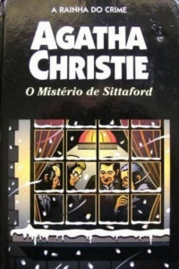 Agatha Christie [Christie, Agatha] — O Mistério De Sittaford