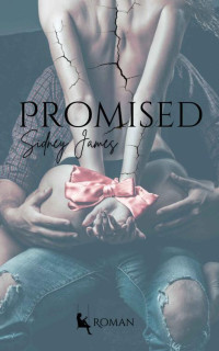 Sidney James — Promised (German Edition)