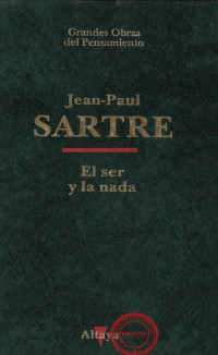 Jean-Paul Sartre — El ser y la nada