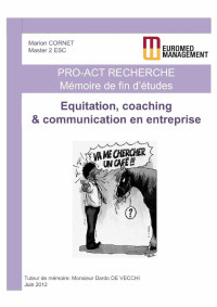 Marion Cornet — Equitation, Coaching et Communication en entreprise: Equicoaching (French Edition)
