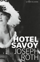 Joseph Roth, Wilfred Oranje — Hotel Savoy