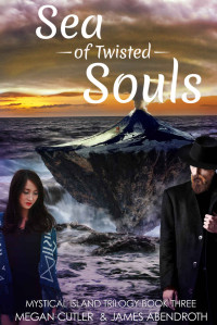 Megan Cutler & James Abendroth — Sea of Twisted Souls