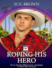 Sue Brown — Roping His Hero (MM)