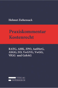 Helmut Ziehensack; — Praxiskommentar Kostenrecht