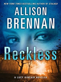 Allison Brennan — 5.5. Reckless