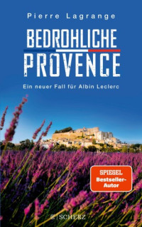 Pierre Lagrange — 010 - Bedrohliche Provence