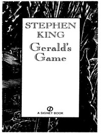 Stephen King — Gerald's Game (Signet)