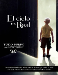 Todd Burpo — El Cielo Es Real