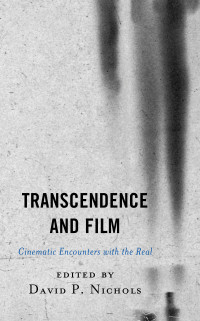 David Nichols; — Transcendence and Film