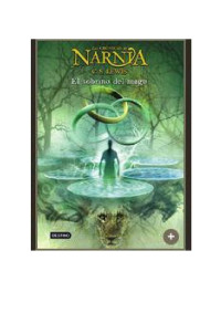 María Nazarena — Las Cronicas de Narnia VI - El Sobrino del Mago.doc