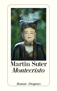 Suter, Martin — Montecristo