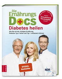 Matthias Riedl, Anne Fleck, Jörn Klasen — Die Ernährungs-Docs - Diabetes heilen