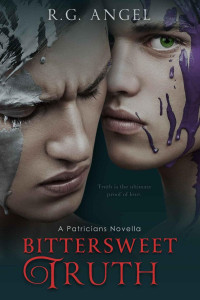 R.G. Angel — Bittersweet Truth (The Patricians Book 3)