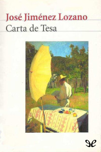 José Jiménez Lozano — Carta de Tesa