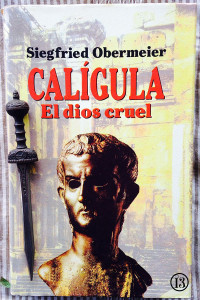 Slegfried Obermeier — Calígula