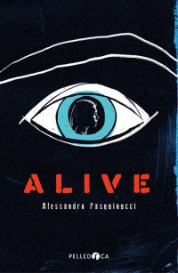 Alessandro Pasquinucci — Alive