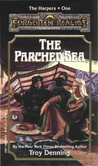 Denning, Troy. — The Parched Sea