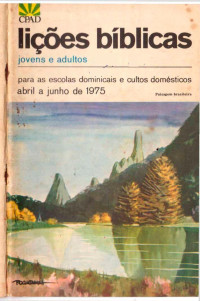 Lições Bíblicas — 1975 - 2° Trimestre