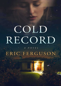 Eric Ferguson — Cold Record