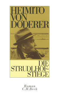 Heimito Doderer; — Die Strudlhofstiege