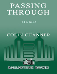 Colin Channer — Passing Through