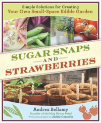 Andrea Bellamy [Bellamy, Andrea] — Sugar Snaps and Strawberries