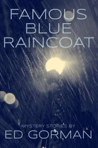 Ed Gorman — Famous Blue Raincoat