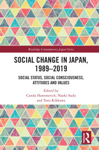 Carola Hommerich;Naoki Sudo;Toru Kikkawa; — Social Change in Japan, 1989-2019