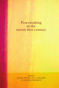 John Hume — Peacemaking in the twenty-first century