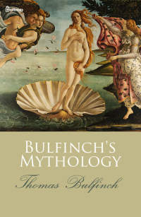 Thomas Bulfinch — Bulfinch's Mythology