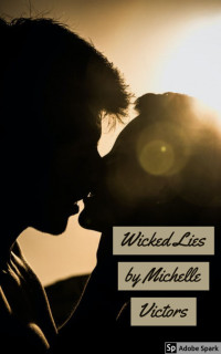 Michelle Victors — Wicked Lies