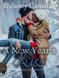 Delaney Cameron — A New Year's Kiss