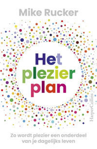 Mike Rucker — Het plezierplan