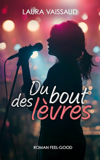 Laura Vaissaud — Du bout des lèvres