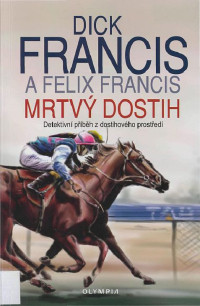 Francis Dick — Mrtvý dostih