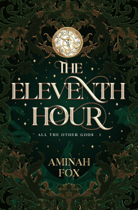 Aminah Fox — The Eleventh Hour