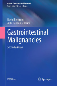 David Bentrem · Al B. Benson — Gastrointestinal Malignancies