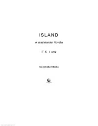 E. S. Luck — Island