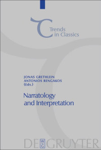 Jonas Grethlein, Antonios Rengakos — Narratology and Interpretation
