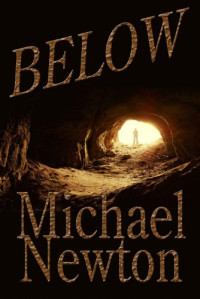 Michael Newton  — Below