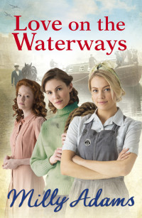 Adams, Milly — [Waterway Girls 02] • Waterway Girls 2