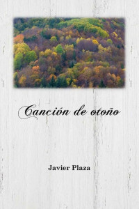 Francisco Javier Plaza Beiztegui — Canción de otoño