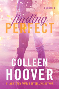 Colleen Hoover — Finding Perfect