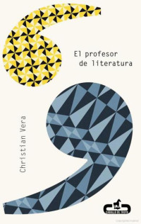 Christian Vera — El profesor de literatura