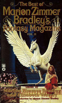 Marion Zimmer Bradley & Elisabeth Waters — Best of Marion Zimmer Bradley Fantasy Magazine, Volume 2
